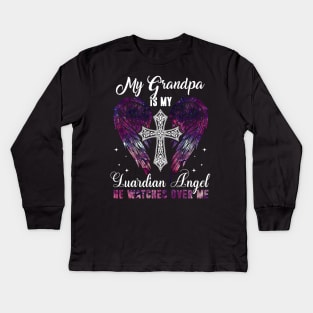 Grandpa Is Guardian Angel He Watches Over Me Kids Long Sleeve T-Shirt